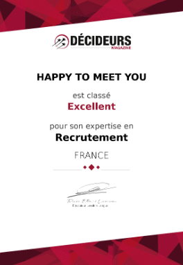 Happy to meet you classé Excellent en recrutement par Décideurs Magazine